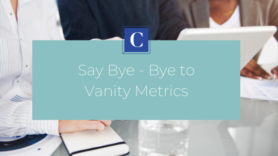 say bye bye to vanity metric