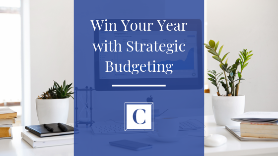 Win Your Year with Strategic Budgeting
