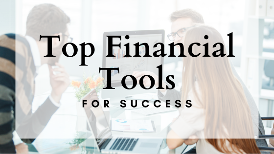 Top Tools for Financial Success